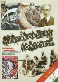 M. Nagy Richárd, Varga Zs. Csaba - Magyarország története 12. (34-36. rész) (DVD)