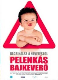 Patrick Alessandrin - Pelenkás bajkeverő (DVD)