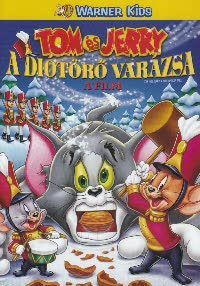 Spike Brandt, Tony Cervone - Tom és Jerry - A diótörő varázsa (DVD)