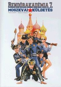 Alan Metter - Rendőrakadémia 7. - Moszkvai küldetés (DVD)