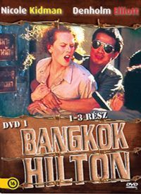 Ken Cameron - Bangkok Hilton I. (1-3. rész) (DVD)