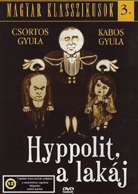 Székely István - Magyar Klasszikusok 3. - Hyppolit, a lakáj (DVD)