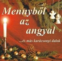 Bárdos Lajos Kamarakórus - Mennyből az angyal (CD)