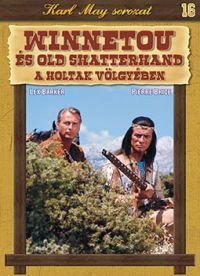 Harald Reinl - Karl May sorozat 16.: Winnetou és Old Shatterhand a holtak völgyében 16. (DVD)