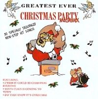  - Greatest Ever Christmas Party Megamix - Hound Dog & The Megamixers (CD)