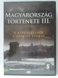 M. Nagy Richárd, Varga Zs. Csaba - Magyaroroszág története III. *Kiegyezéstől-2000-es évekig* (5 DVD)
