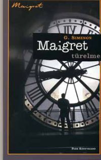 Georges Simenon - Maigret türelmes