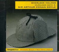 Arthur Conan Doyle - Sherlock Holmes különleges esetei 2. - Hangoskönyv