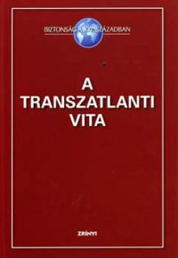 Vincze Hajnalka (szerk.) - A transzatlanti vita