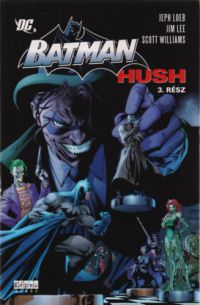 Jim Lee; Joeph Loeb - Batman - Hush 3.