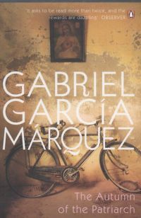 Gabriel García Márquez - The autumn of the patriarch