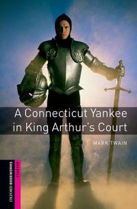 Mark Twain - A Connecticut Yankee in King Arthur
