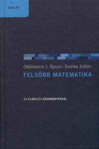 Szarka Zoltán; Obádovics J. Gyula - Felsőbb matematika