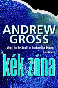 Andrew Gross - Kék zóna