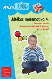Török Ágnes (szerk.) - Játékos matematika 4. - Szorzás / osztás