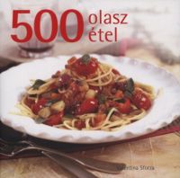 Valentina Sforza - 500 olasz étel