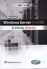 Gál Tamás - Windows Server 2008 R2