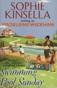 Sophie Kinsella writing as Madeleine Wickham - Swimming Pool Sunday