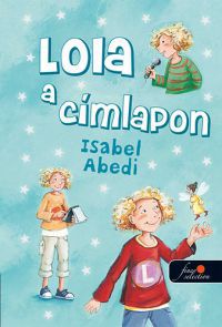Isabel Abedi - Lola a címlapon