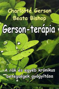 Beata Bishop; Charlotte Gerson - Gerson-terápia