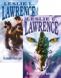 Leslie L. Lawrence - A szitáló fehér por kolostora 1-2.