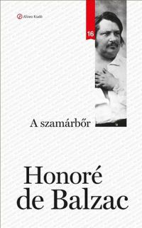 Honoré de Balzac - A szamárbőr