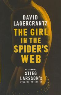 David Lagercrantz - The Girl in the Spider