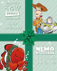  - Toy Story Játékháború - Játékkarácsony/ Némó nyomában - Karácsony a mélyben