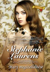 Stephanie Laurens - Mary megszelídítése