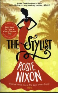 Rosie Nixon - The Stylist