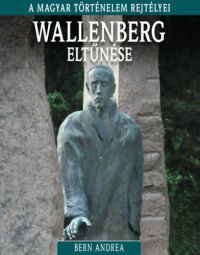 Bern Andrea - Wallenberg eltűnése