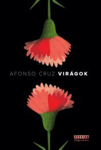 Afonso Cruz - Virágok