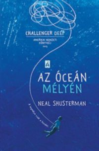 Neal Shusterman - Az óceán mélyén