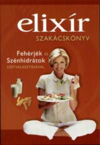Gyürky Mária-Léder Ferencné - Elixír szakácskönyv