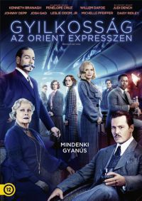 Kenneth Branagh - Gyilkosság az Orient Expresszen (2017) (DVD) *Import - Magyar szinkronnal*