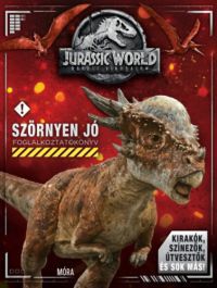  - Jurassic World Bukott Birodalom - Szörnyen jó Foglalkoztatókönyv