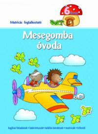 Jus Accardo, Renata Wiacek - Mesegomba óvoda - 6 éves