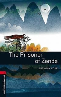  - The Prisoner Of Zenda - Oxford Bookworms Library 3 - MP3 Pack