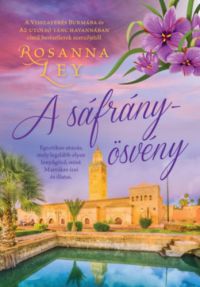 Rosanna Ley - A sáfrányösvény