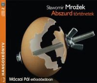 Sławomir Mrožek - Abszurd történetek (2CD)