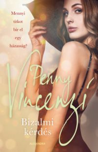 Penny Vincenzi - Bizalmi kérdés