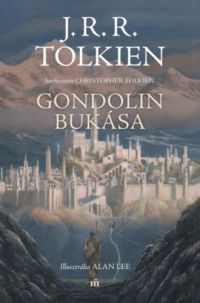J. R. R. Tolkien - Gondolin bukása