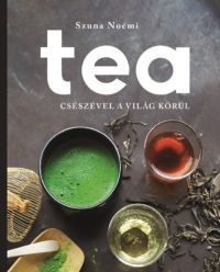 Szuna Noémi - Tea