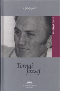 Alföldy Jenő - Tornai József