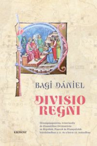 Bagi Dániel - Divisio regni