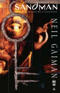 Neil Gaiman - Sandman - Az álmok fejedelme gyűjtemény - Második kötet
