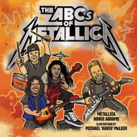 Metallica, Howie Abrams - The ABCs of Metallica
