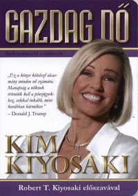 Kim Kiyosaki - Gazdag nő