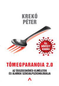 Krekó Péter - Tömegparanoia 2.0