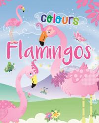  - Flamingos Colours